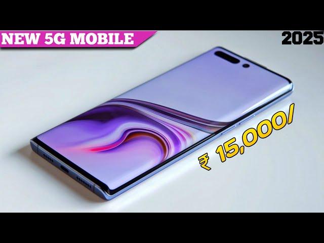 Top 10 best new 5g mobile under 15000 in 2025 | 10 best newly launched 5g mobile under 15000 in 2025