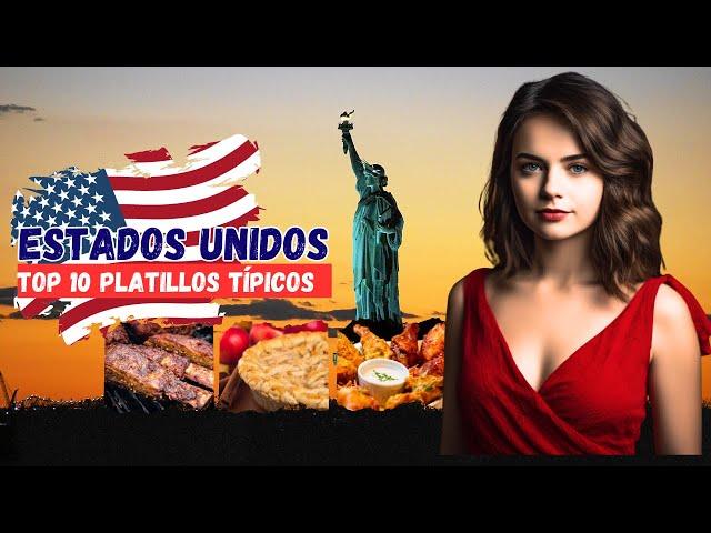 top 10 Platillos típicos de los Estados Unidos | comida tipica de estados unidos