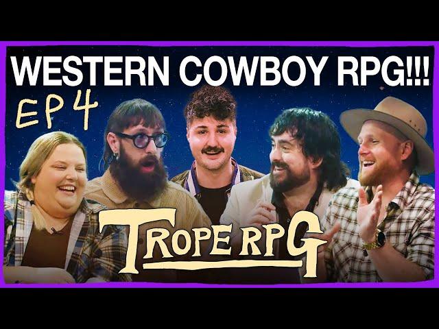 Trope RPG: Rootin' Tootin' Revenge Pt 4 | Aunty Donna, Mish Wittrup