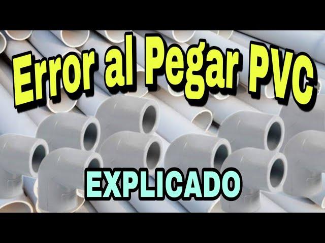 Como Pegar Tuberías de PVC - Pegar PVC -  Hazlo Tu Mismo - Plomería