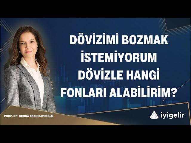 Dövizimi Bozmak İstemiyorum Dövizle Hangi Fonları Alabilirim? #dolar #döviz #fon