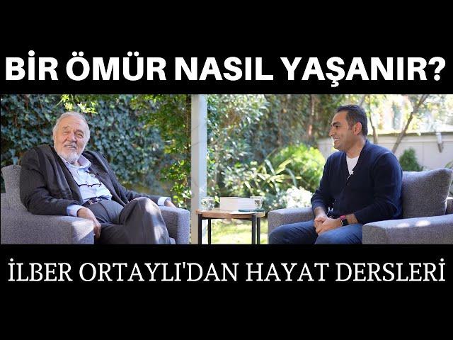 İlber Ortaylı'dan Hayat Dersleri-Bir Ömür Nasıl Yaşanır?-Ustalarla Söyleşi-3