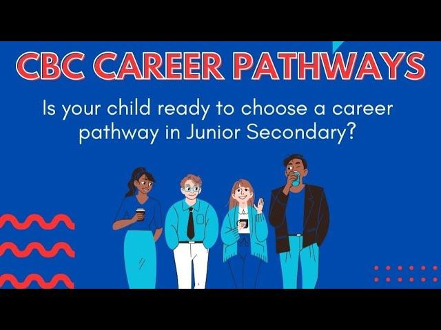 CBC Career Pathways - Empower Your Child: Discover Their True Potential!