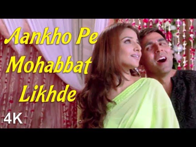 Aankho Pe Mohabbat Likhde | Akshay Kumar | Vidya Balan | 4K Video | HD Audio..