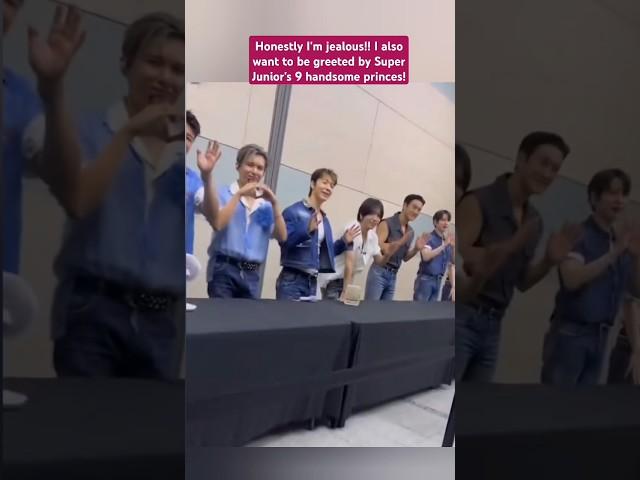 Honestly I'm jealous!! I also want to be greeted by Super Junior's 9 handsome princes!