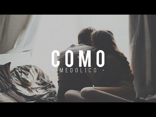 Como - Melodico [•VIDEO LYRIC•]