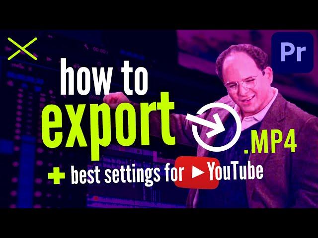 Best EXPORT Settings for YouTube Explained