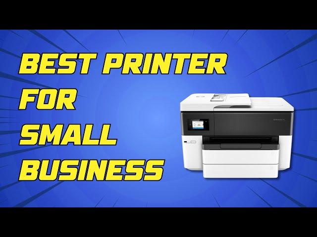 Best Printers For Small Business in 2024