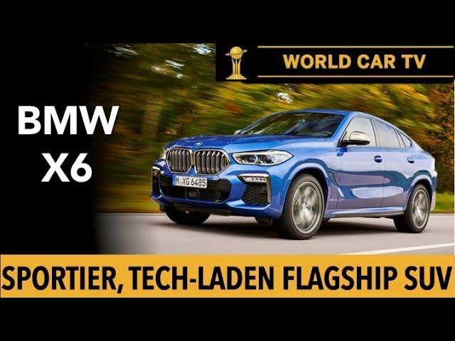 World Car TV Review: BMW X6