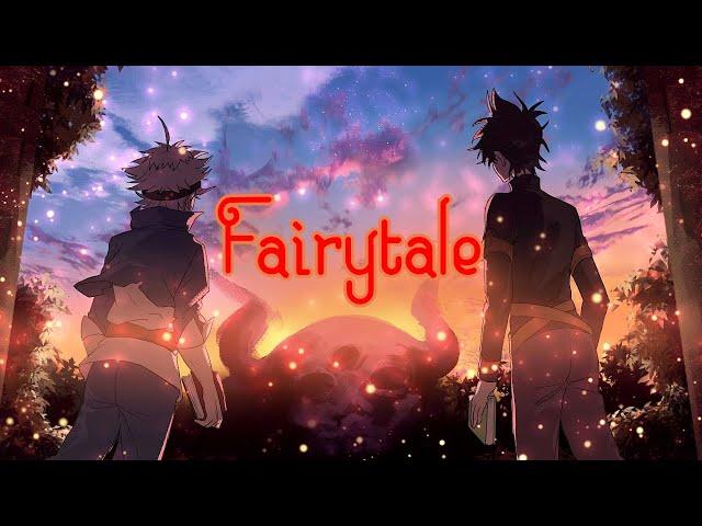 Black Clover「AMV」- Fairytale - Alexander Rybak (Slowed + Reverb)