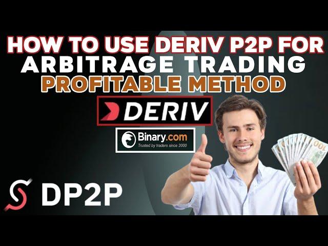 Arbitrage trading how to use deriv p2p for arbitrage trading profitable method