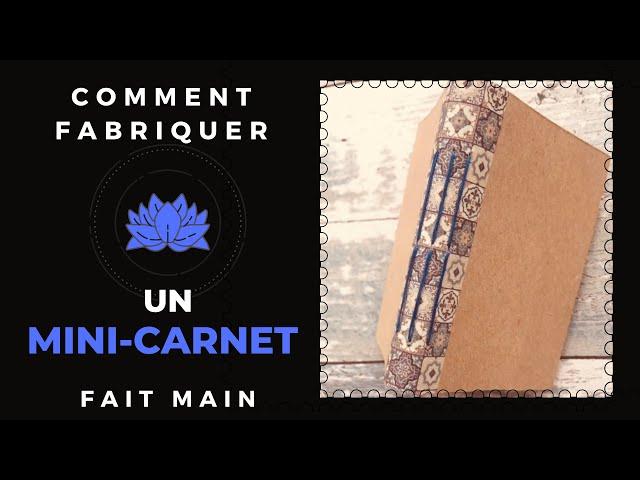 Comment fabriquer un MINI CARNET   fait main   reliure cousue   junk journal  rapide