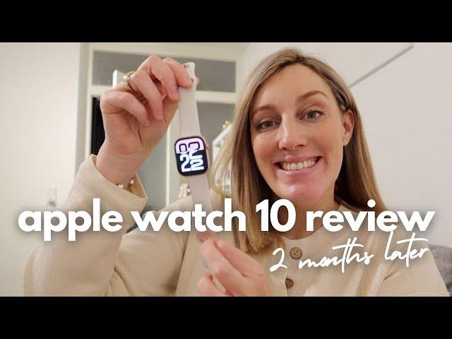 Apple Watch Series 10 Review - 2 months later - everyday user perspective