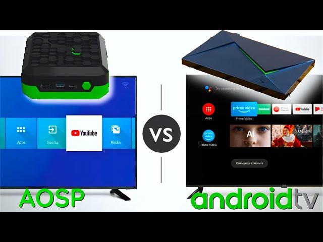 Android TV vs. Android Open Source Project (AOSP) - What's The Difference?