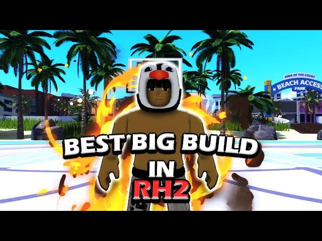 BEST BIG MAN BUILD IN RH2 SEASON 3!!