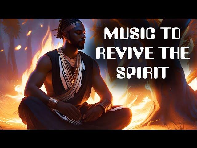 Best music to revive the spirit | Cleaning by fire | Shamanic rhythms | Mens meditation | Healing