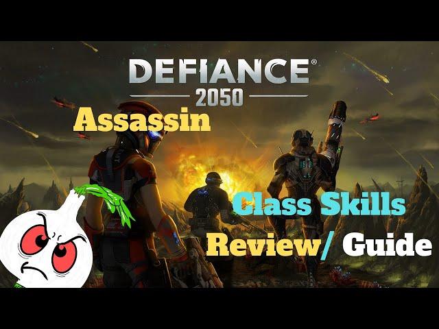 Defiance 2050: ASSASSIN CLASS REVIEW// SKILL TREE BUILD