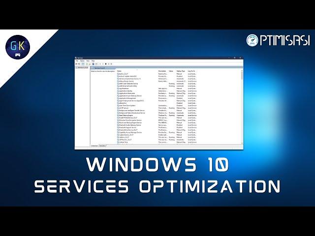 Disable Unnecessary Services in Windows 10 - Optimisasi Eps. 05