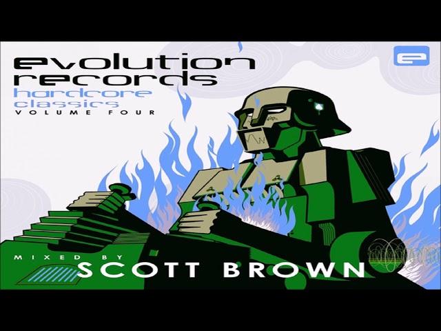 Scott Brown ‎– Evolution Records Hardcore Classics - Volume Four Mix