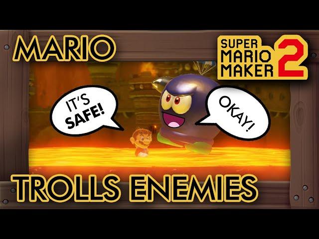 Super Mario Maker 2 - Mario Trolls Poor Enemies :(