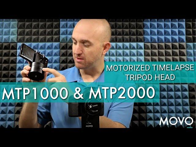 Tutorial: MOVO MTP1000 & MTP2000 Motorized Timelapse Tripod Head