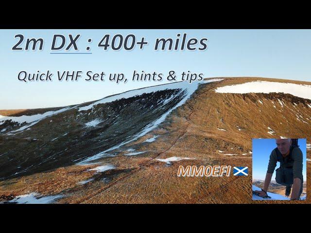 2m SSB & FM DX Bonanza from Glas Maol -  SOTA Expedition