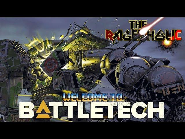 Welcome to BATTLETECH: An Introduction - The Rageaholic