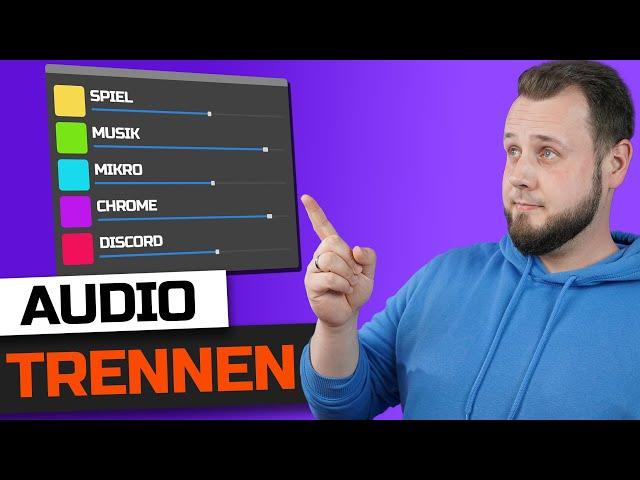 GETRENNTE Audiospuren für SPIELSOUND, DISCORD und MUSIK in OBS Studio