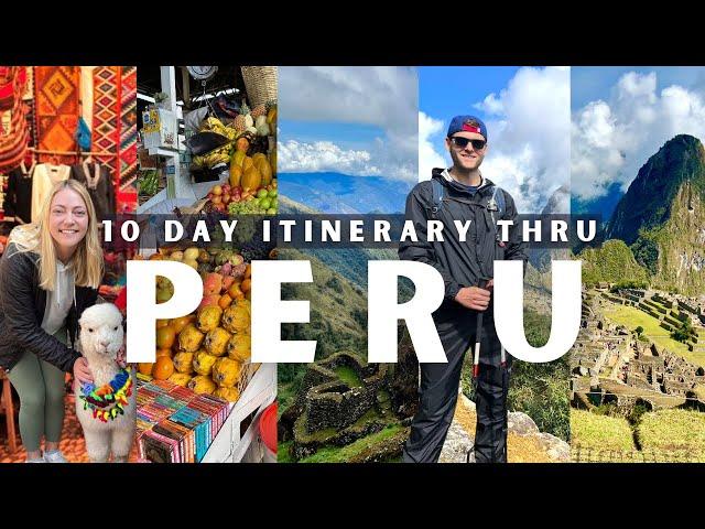 Peru in 10 Days:  A 6 MINUTE Travel Guide