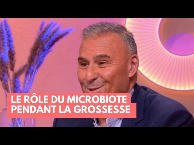 Le rôle du microbiote pendant la grossesse - La Maison des maternelles #LMDM