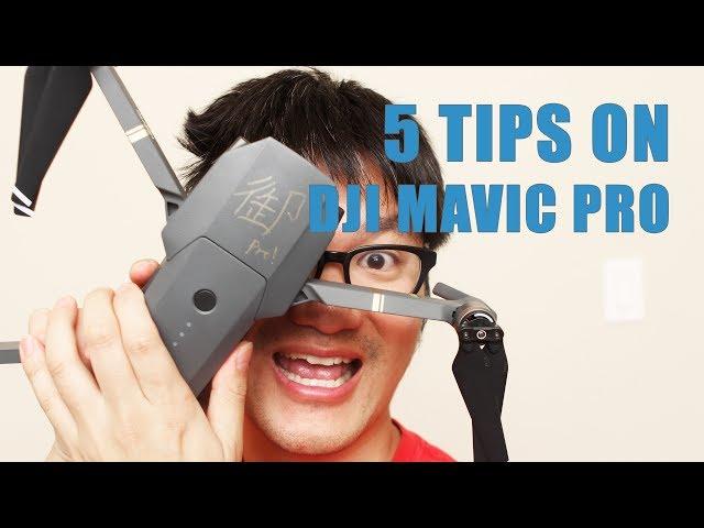 DJI Mavic Pro 5 Tips You May NOT KNOW ABOUT