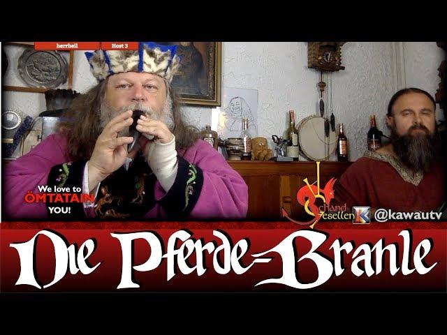 Die Pferde-Branle mit nur 2 Schandgesellen im Twitch-Stream!