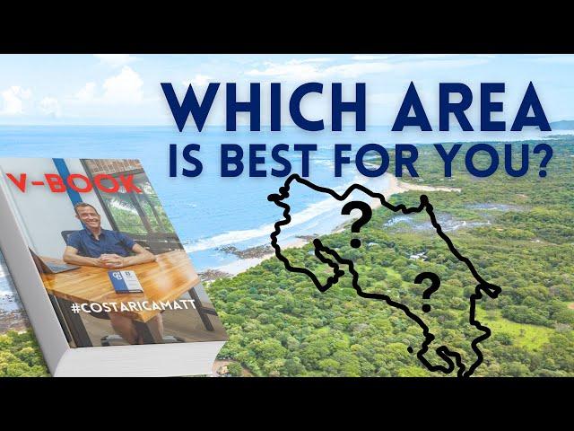 Which Area in Costa Rica is Best? (2024) | Matt's 10-Minute Spiel | Real Estate Advice