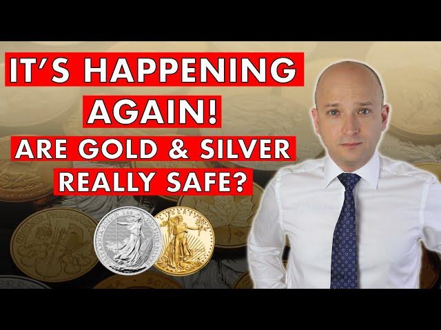 Are Gold & Silver Really Safe This Time?