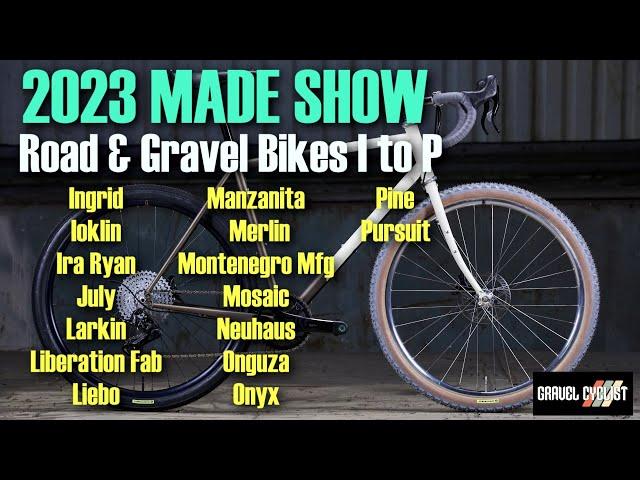 MADE Show: Road & Gravel Bikes: I to P