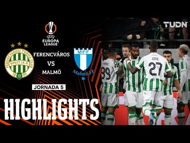 HIGHLIGHTS - Ferencváros Vs Malmo | UEFA Europa League 2024/25 | TUDN