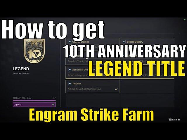 How to get the LEGEND Title (10TH ANNIVERSARY) *FAST* ENGRAMS | Timelost | Destiny 2