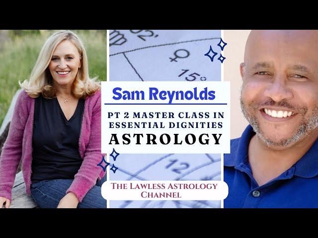 Essential Dignities in Astrology with Sam Reynolds