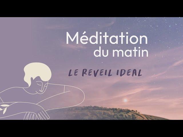 Méditation du matin pour un Réveil Serein et Apaisé