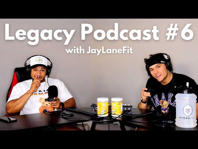 Legacy Podcast #6 w/Jaylanefit | Fake Influencers/Trainers | Our Dream Girls | Giveaway