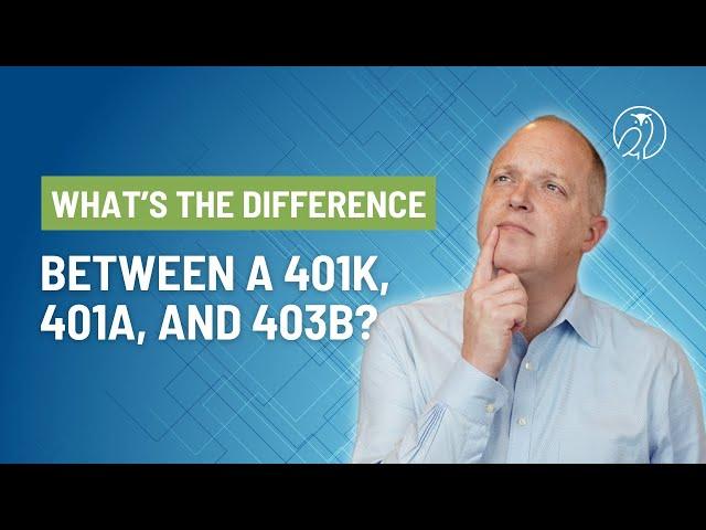 What's the difference between a 401k, 401a, and 403b?