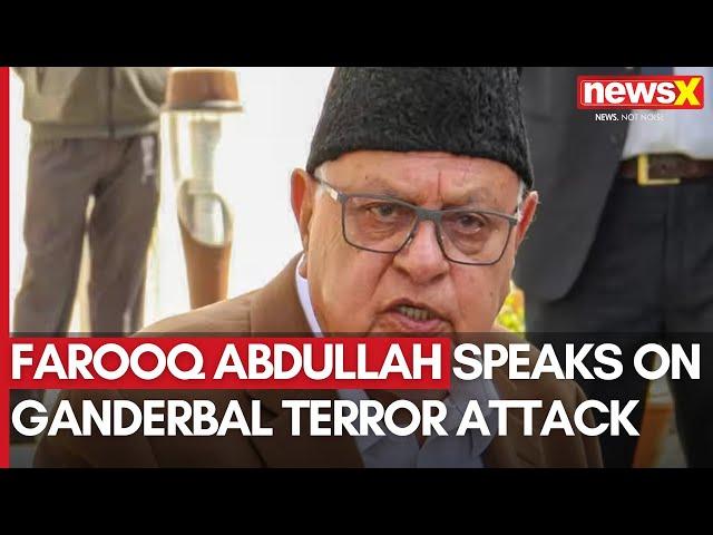 Former CM Farooq Abdullah Speaks On Ganderbal Terror Attack | NewsX