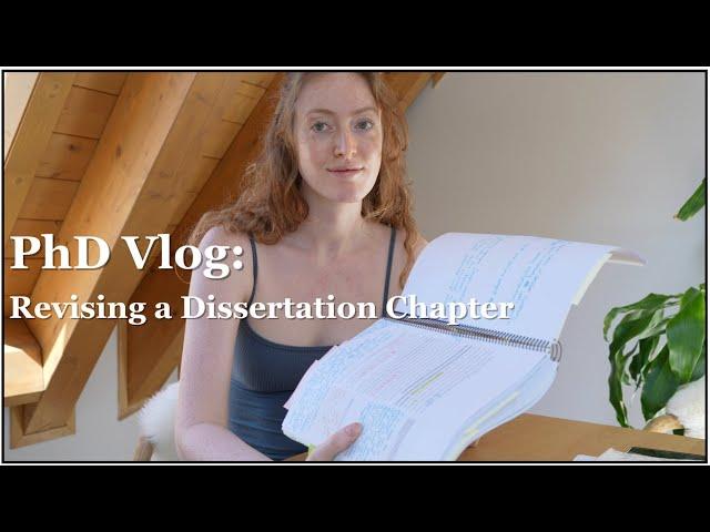 PhD Vlog – 2 Weeks of Revisions  The Highs and Lows of Revising a Dissertation Chapter