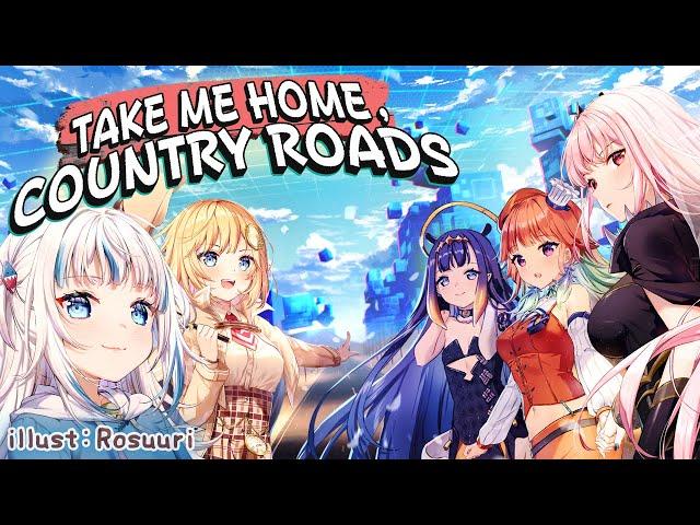 Take Me Home, Country Roads - hololive English -Myth- Cover