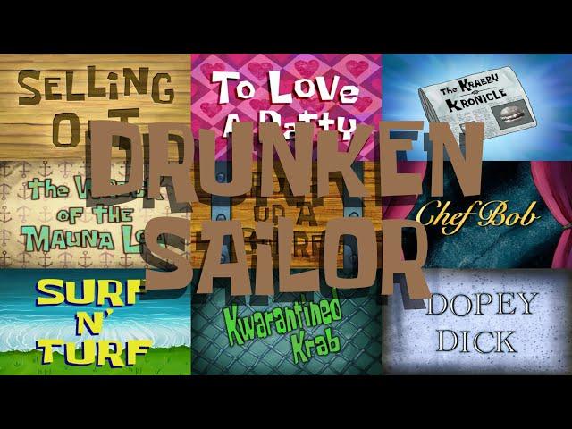 SpongeBob Title Cards With Same Music #13 (Drunken Sailor)