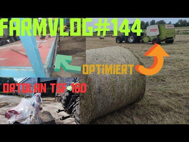 Farmvlog#144 Ortolan Andrea TSF 160/ Optimierung an der Claas Rollant 46RC und Ballenwagen