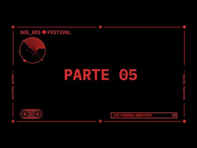 SOS 051 FESTIVAL TECHNO LIVE  STREAMING BENEFICENTE PART 5