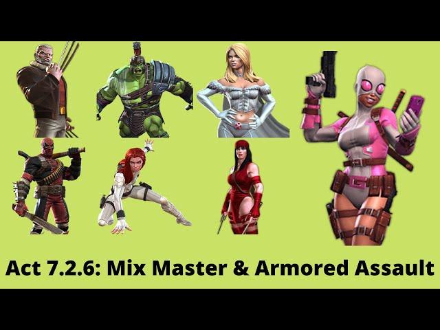 MCOC: Act 7.2.6 Mix Master | Debuff Synthesis | Hit me back, I dare you | Armored Assault