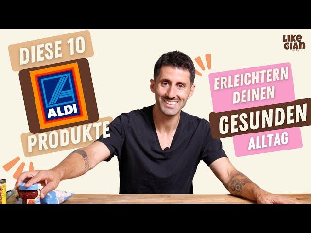 Meine Top 10 Aldi Produkte: Convenient und Gesund!