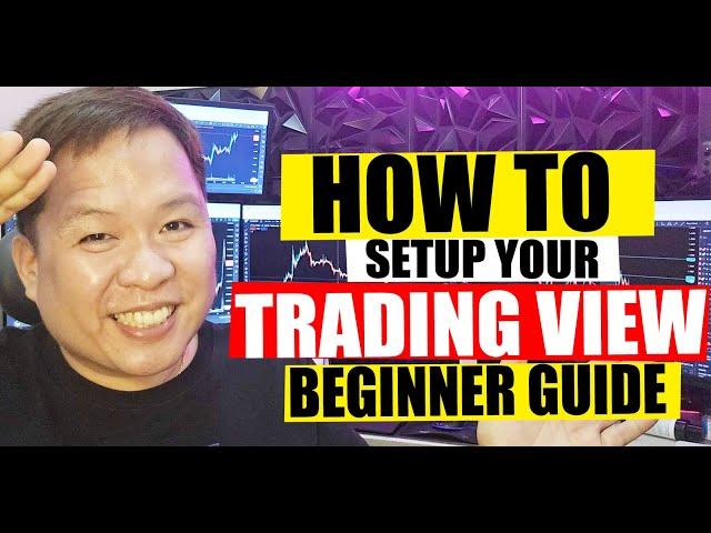 HOW TO SETUP YOUR TRADING VIEW (BEGINNERS GUIDE)